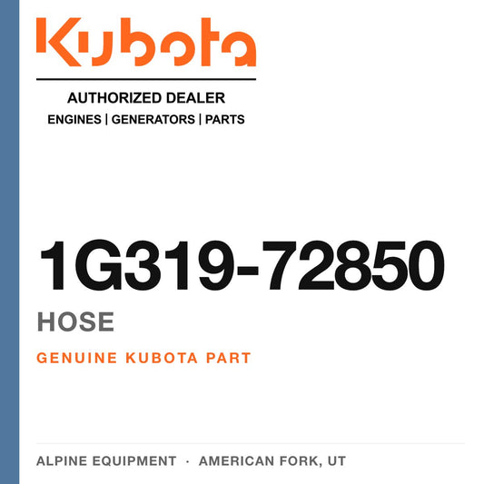 Genuine Kubota hose, part number 1G319-72850 — Alpine Equipment