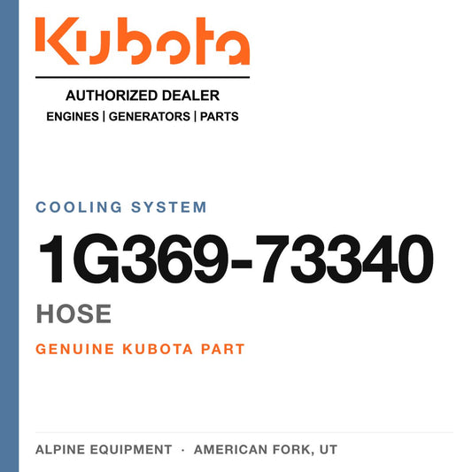 Genuine Kubota hose, part number 1G369-73340 — Alpine Equipment
