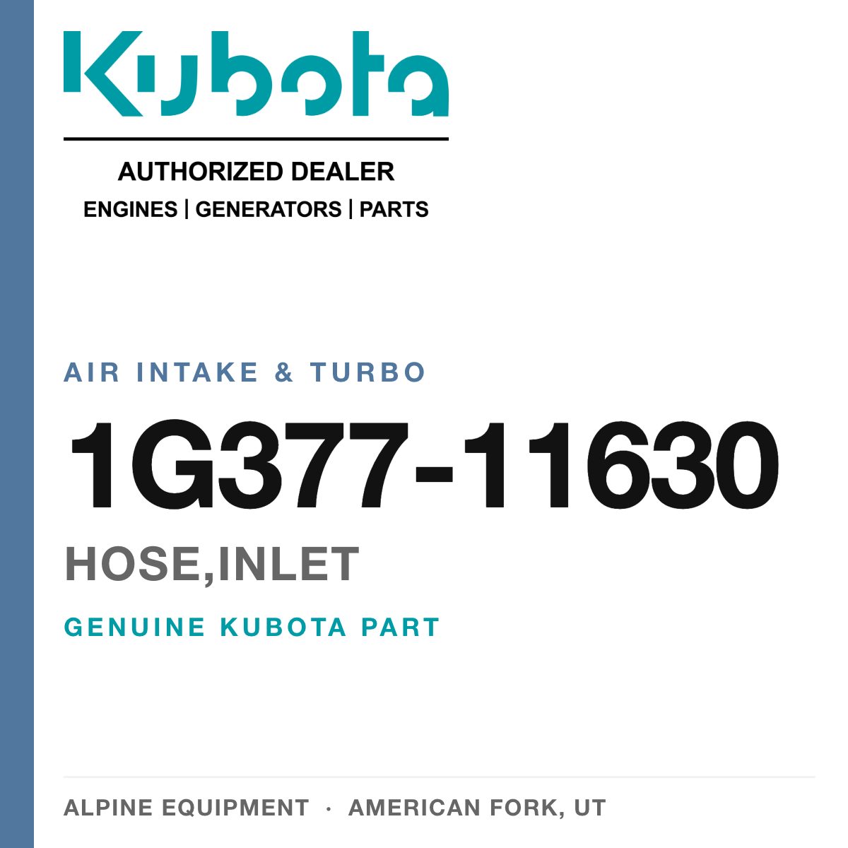 Genuine Kubota hose,inlet, part number 1G377-11630 — Alpine Equipment