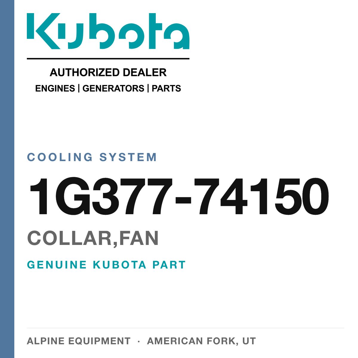 Genuine Kubota collar,fan, part number 1G377-74150 — Alpine Equipment