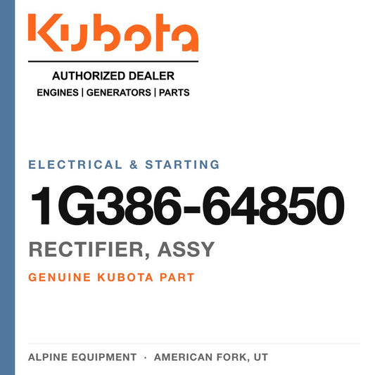 Genuine Kubota rectifier, assy, part number 1G386-64850 — Alpine Equipment