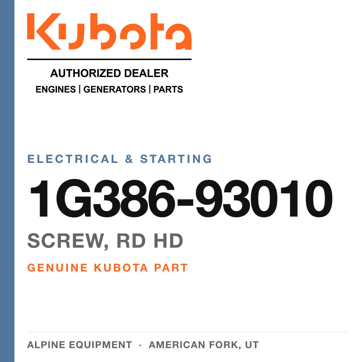 Genuine Kubota screw, rd hd, part number 1G386-93010 — Alpine Equipment