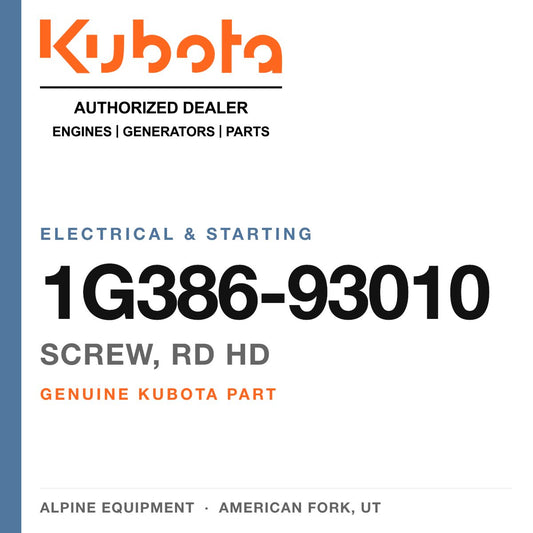 Genuine Kubota screw, rd hd, part number 1G386-93010 — Alpine Equipment