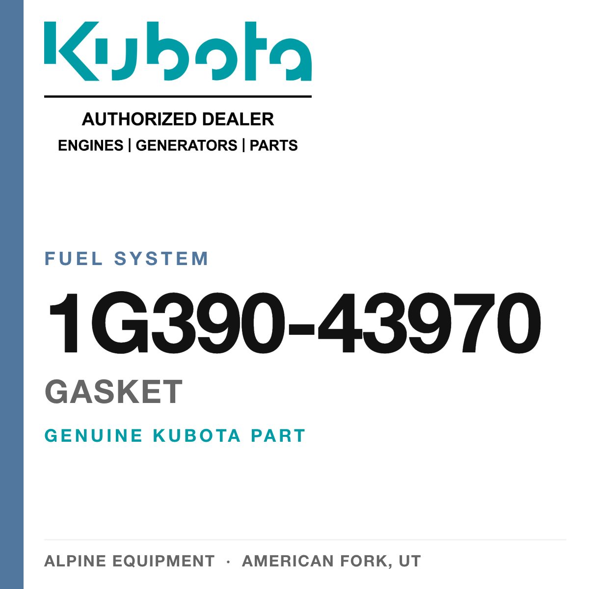 Genuine Kubota gasket, part number 1G390-43970 — Alpine Equipment