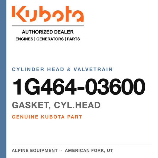 Genuine Kubota gasket, cyl.head, part number 1G464-03600 — Alpine Equipment