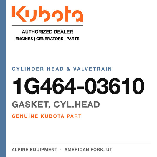 Genuine Kubota gasket, cyl.head, part number 1G464-03610 — Alpine Equipment