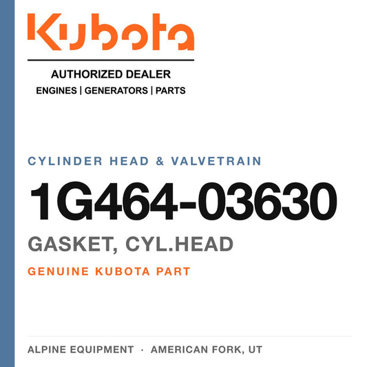 Genuine Kubota gasket, cyl.head, part number 1G464-03630 — Alpine Equipment