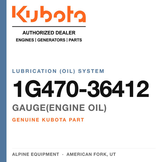 Genuine Kubota gauge(engine oil), part number 1G470-36412 — Alpine Equipment