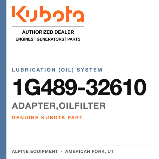 Genuine Kubota adapter,oilfilter, part number 1G489-32610 — Alpine Equipment