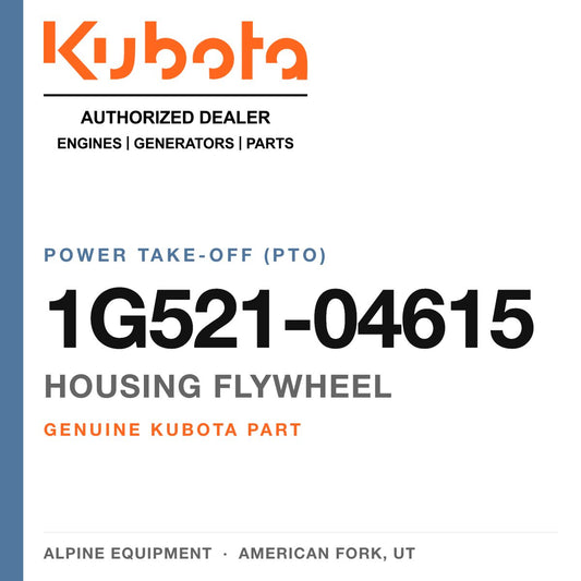 Genuine Kubota housing flywheel, part number 1G521-04615 — Alpine Equipment