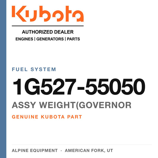 Genuine Kubota assy weight(governor, part number 1G527-55050 — Alpine Equipment