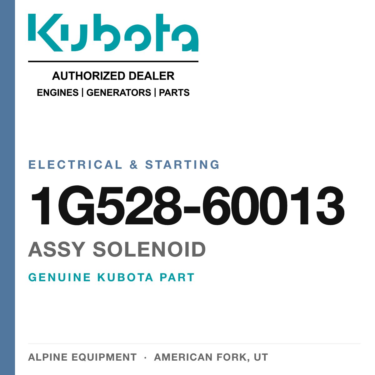 Genuine Kubota assy solenoid, part number 1G528-60013 — Alpine Equipment
