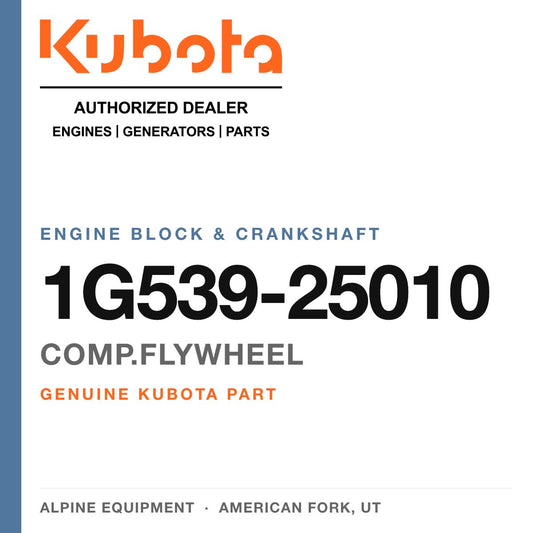 Genuine Kubota comp.flywheel, part number 1G539-25010 — Alpine Equipment