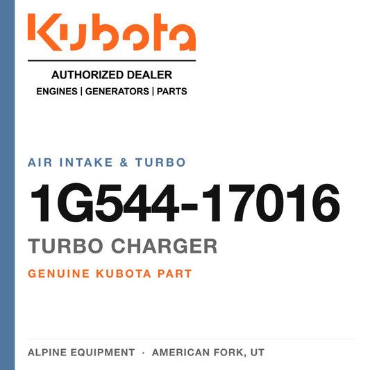 Genuine Kubota turbo charger, part number 1G544-17016 — Alpine Equipment