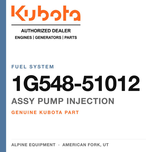 Genuine Kubota assy pump injection, part number 1G548-51012 — Alpine Equipment