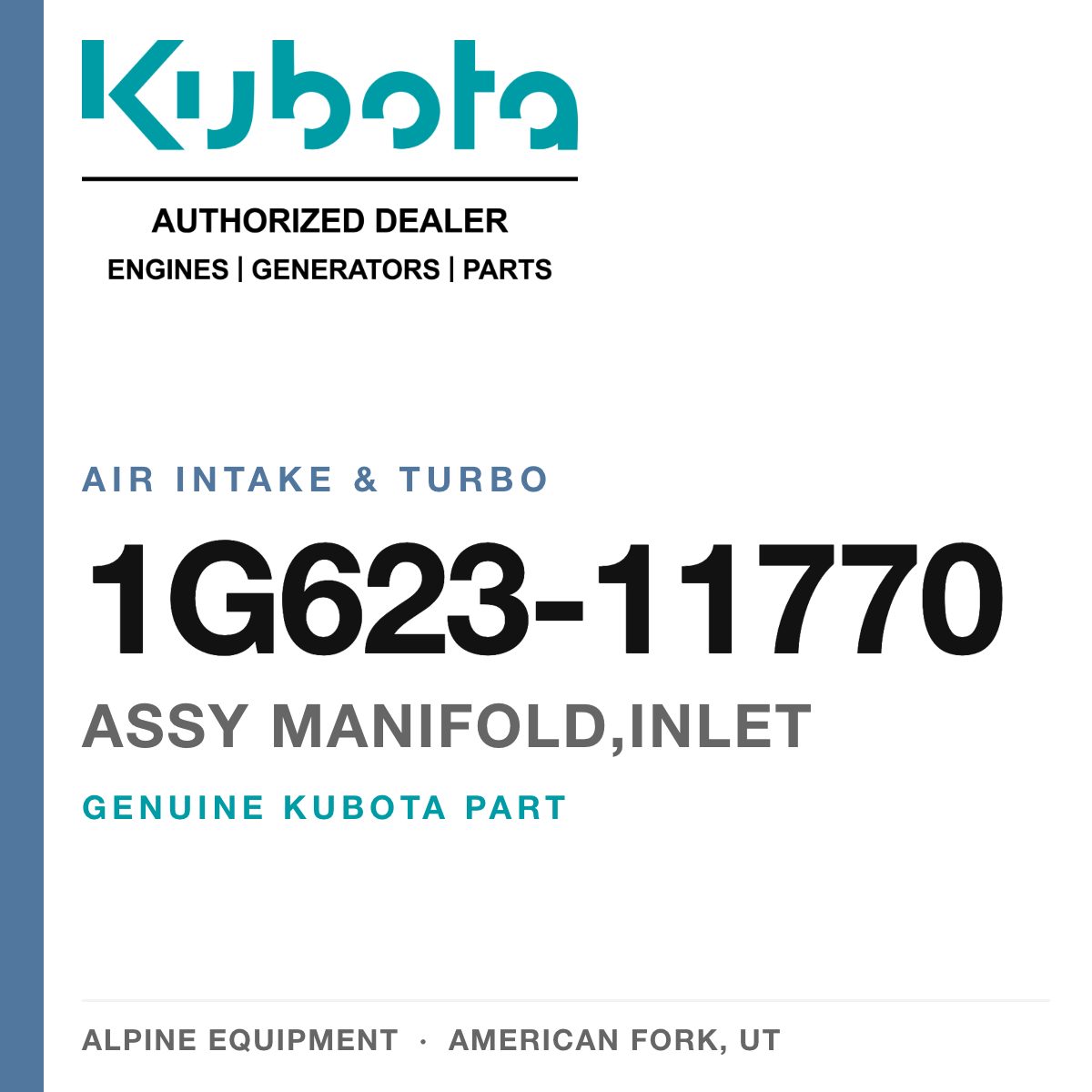 Genuine Kubota assy manifold,inlet, part number 1G623-11770 — Alpine Equipment
