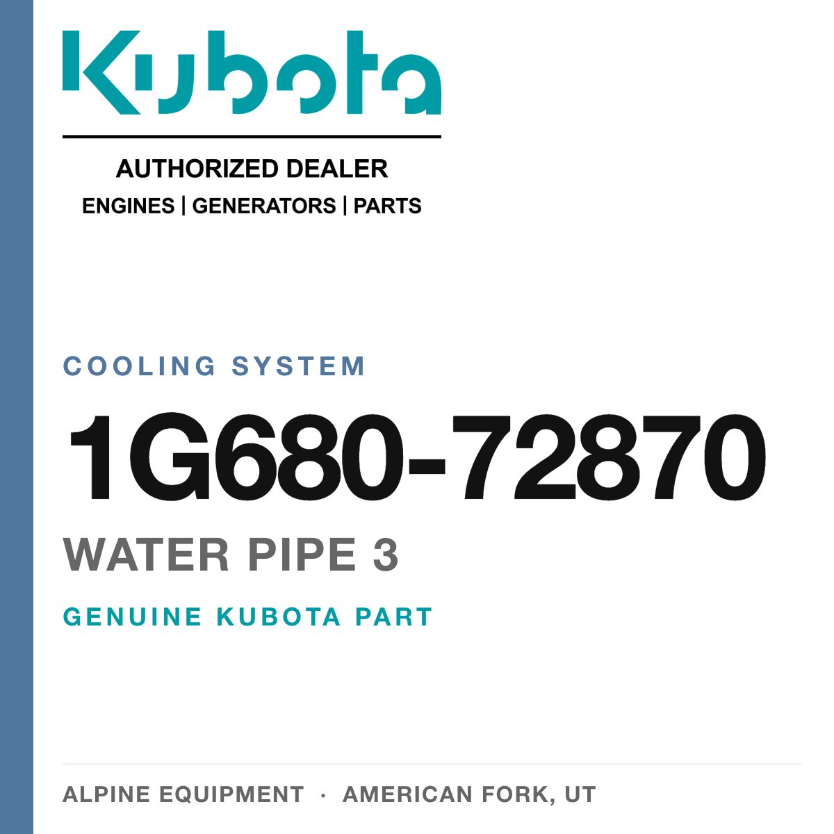 Genuine Kubota water pipe 3, part number 1G680-72870 — Alpine Equipment