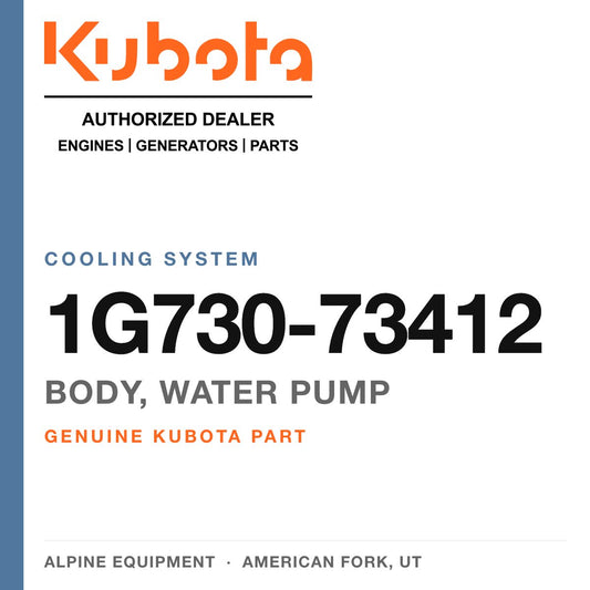 Genuine Kubota body, water pump, part number 1G730-73412 — Alpine Equipment