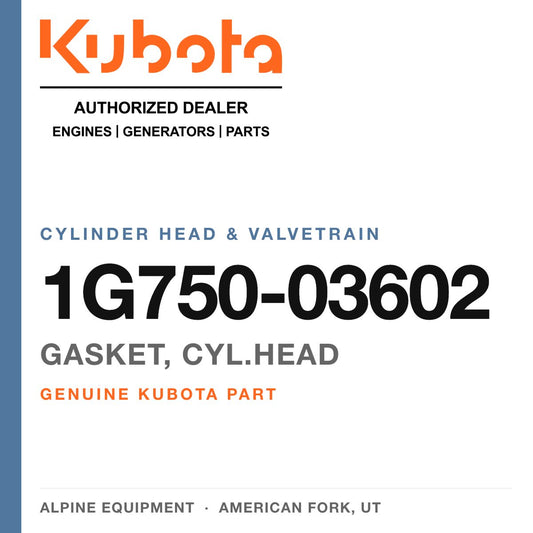 Genuine Kubota gasket, cyl.head, part number 1G750-03602 — Alpine Equipment