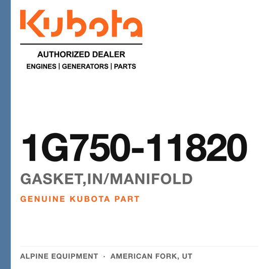 Genuine Kubota gasket,in/manifold, part number 1G750-11820 — Alpine Equipment