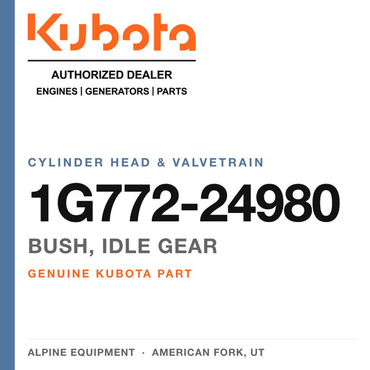 Genuine Kubota bush, idle gear, part number 1G772-24980 — Alpine Equipment