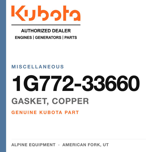 Genuine Kubota gasket, copper, part number 1G772-33660 — Alpine Equipment