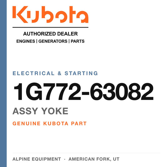 Genuine Kubota assy yoke, part number 1G772-63082 — Alpine Equipment