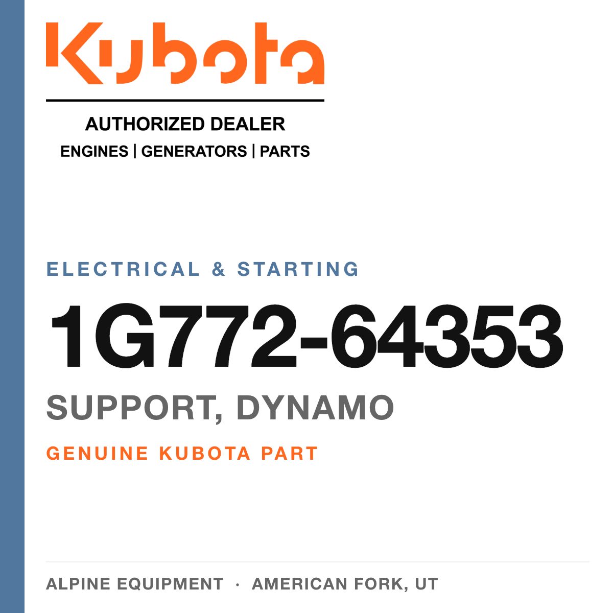Genuine Kubota support, dynamo, part number 1G772-64353 — Alpine Equipment
