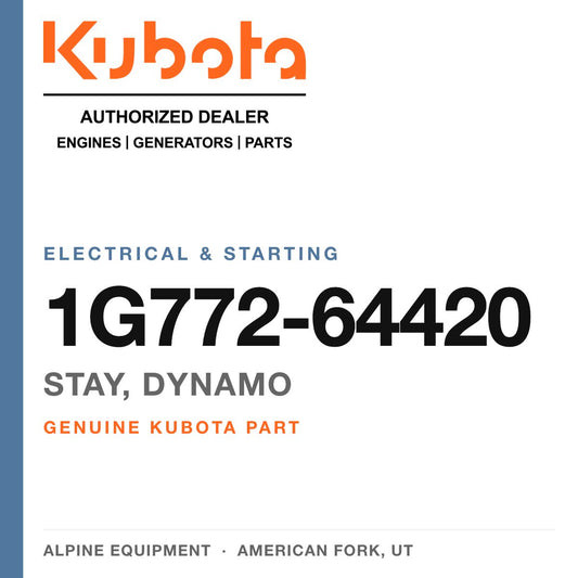 Genuine Kubota stay, dynamo, part number 1G772-64420 — Alpine Equipment