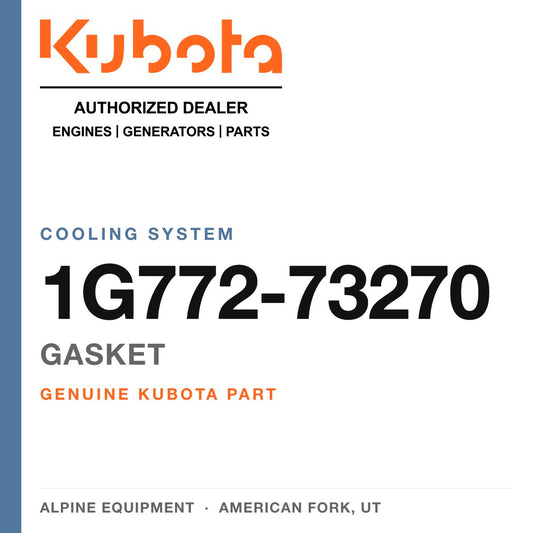 Genuine Kubota gasket, part number 1G772-73270 — Alpine Equipment