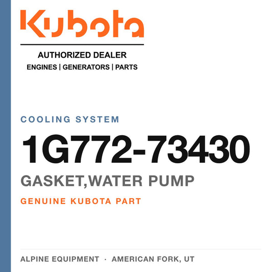Genuine Kubota gasket,water pump, part number 1G772-73430 — Alpine Equipment