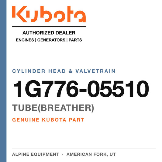 Genuine Kubota tube(breather), part number 1G776-05510 — Alpine Equipment