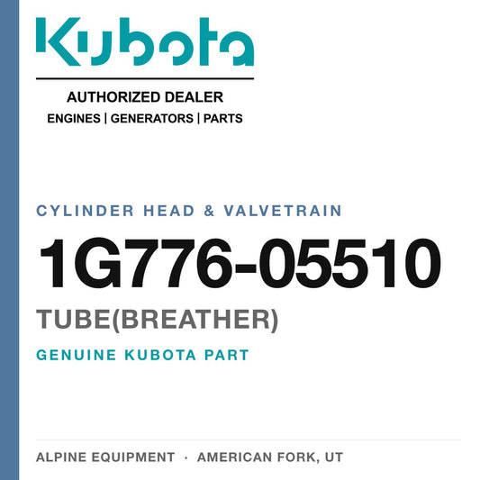 Genuine Kubota tube(breather), part number 1G776-05510 — Alpine Equipment