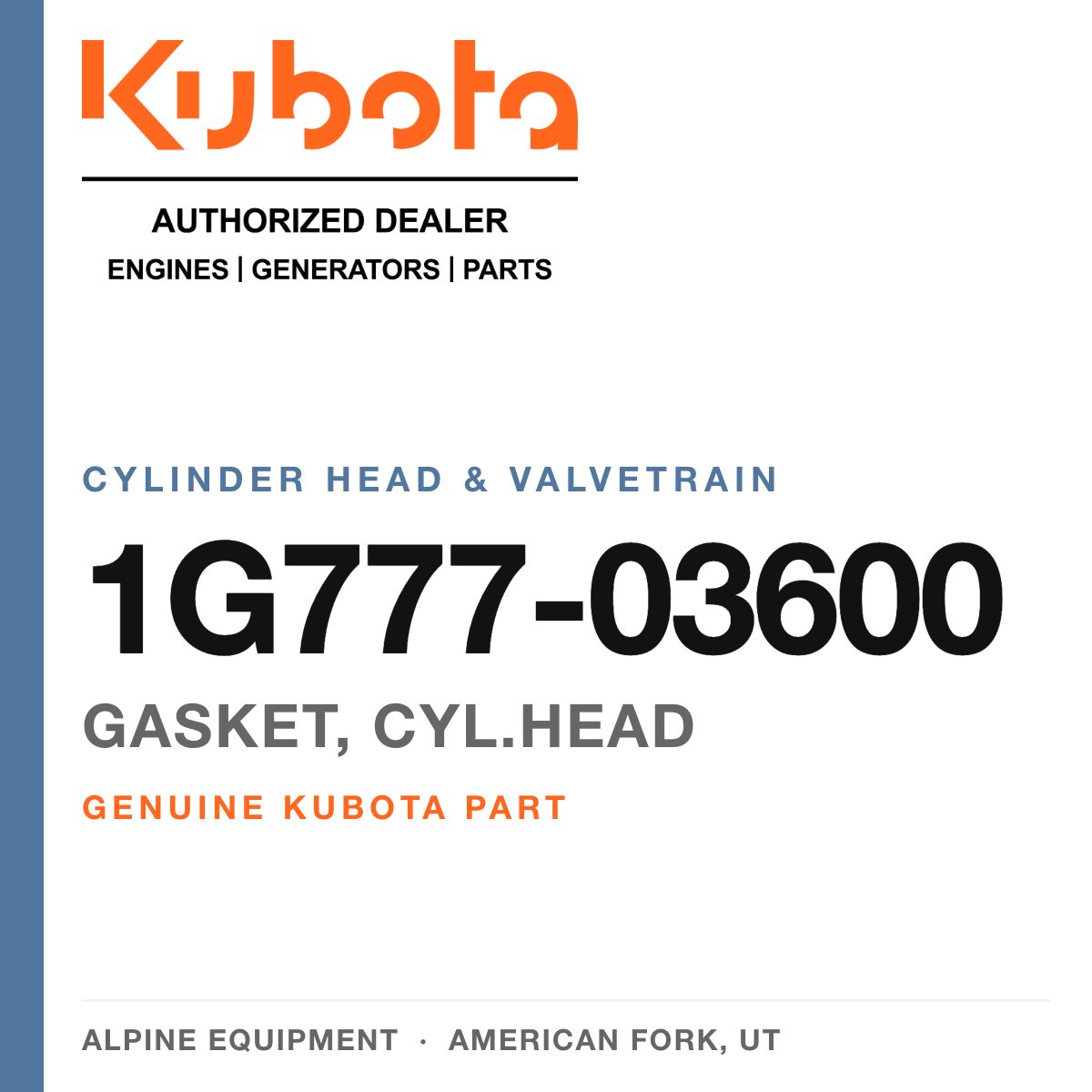 Genuine Kubota gasket, cyl.head, part number 1G777-03600 — Alpine Equipment