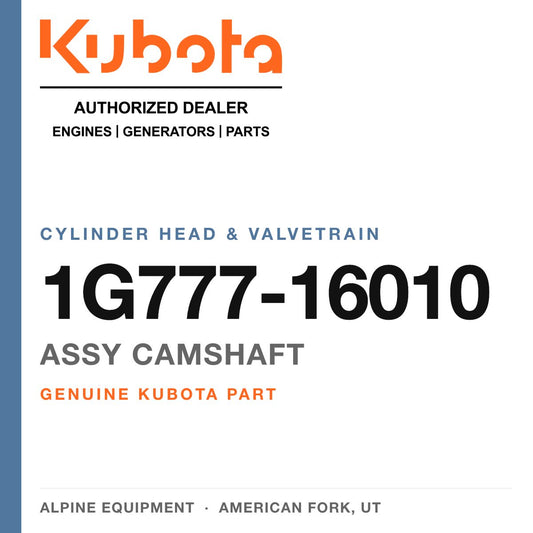 Genuine Kubota assy camshaft, part number 1G777-16010 — Alpine Equipment