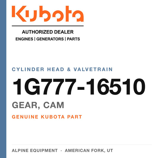 Genuine Kubota gear, cam, part number 1G777-16510 — Alpine Equipment
