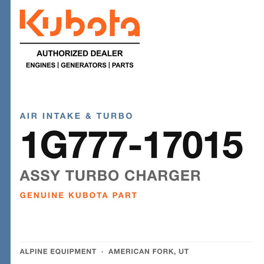 Genuine Kubota assy turbo charger, part number 1G777-17015 — Alpine Equipment