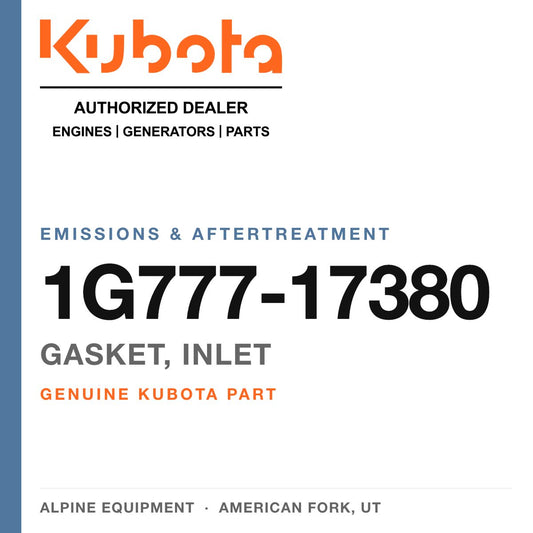 Genuine Kubota gasket, inlet, part number 1G777-17380 — Alpine Equipment