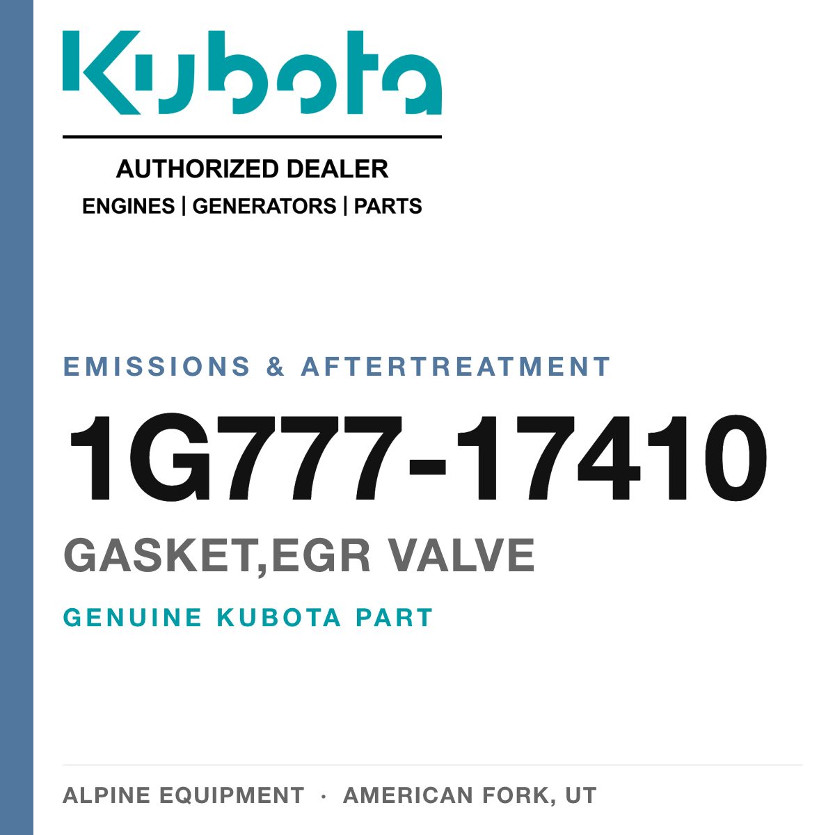 Genuine Kubota gasket,egr valve, part number 1G777-17410 — Alpine Equipment