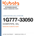 Genuine Kubota comp.pipe, oil, part number 1G777-33050 — Alpine Equipment