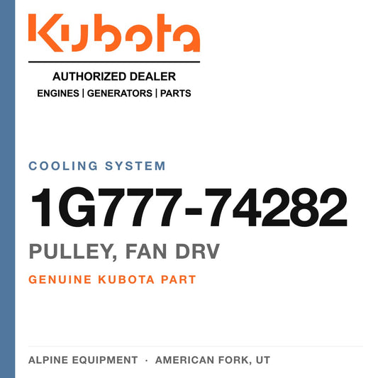 Genuine Kubota pulley, fan drv, part number 1G777-74282 — Alpine Equipment