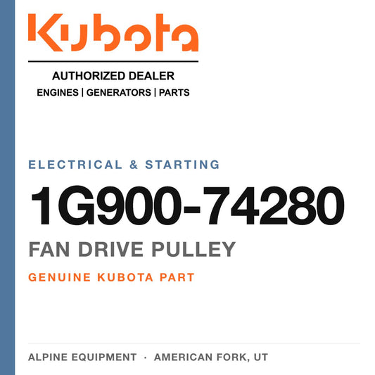 Genuine Kubota fan drive pulley, part number 1G900-74280 — Alpine Equipment