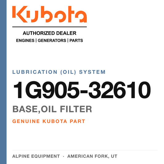 Genuine Kubota base,oil filter, part number 1G905-32610 — Alpine Equipment
