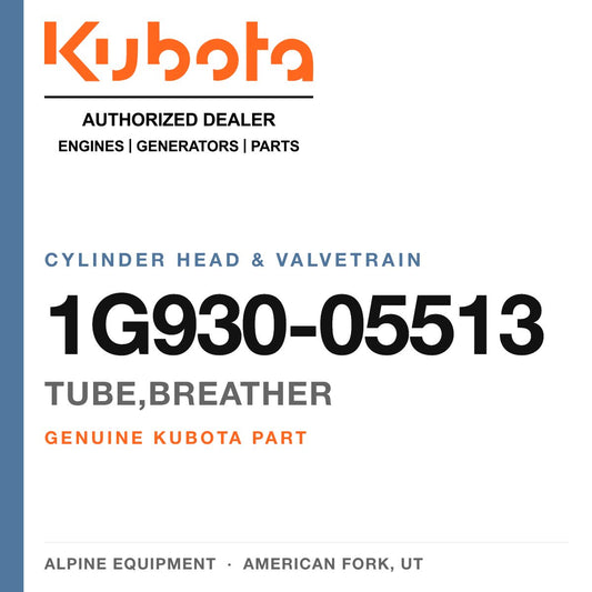 Genuine Kubota tube,breather, part number 1G930-05513 — Alpine Equipment