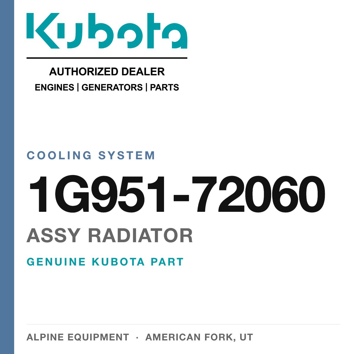 Genuine Kubota assy radiator, part number 1G951-72060 — Alpine Equipment