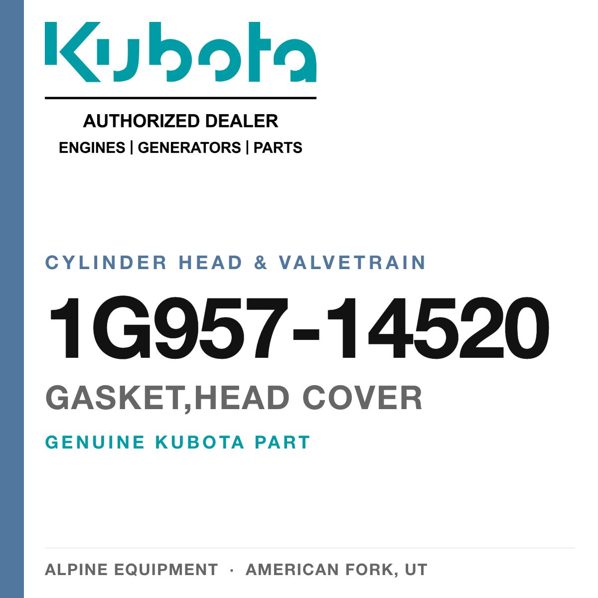 Genuine Kubota gasket,head cover, part number 1G957-14520 — Alpine Equipment