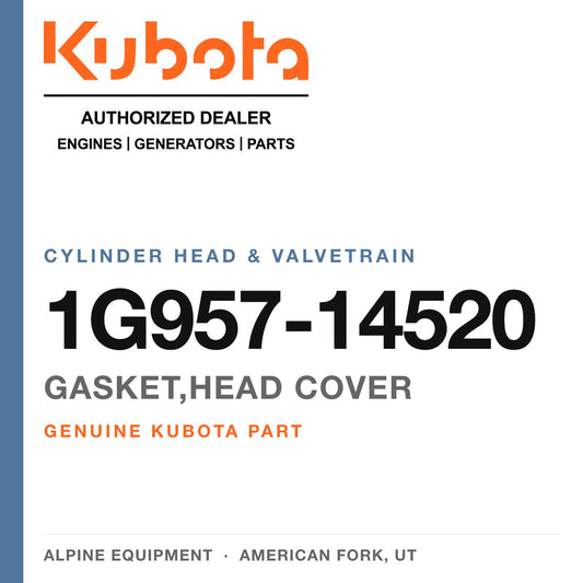 Genuine Kubota gasket,head cover, part number 1G957-14520 — Alpine Equipment