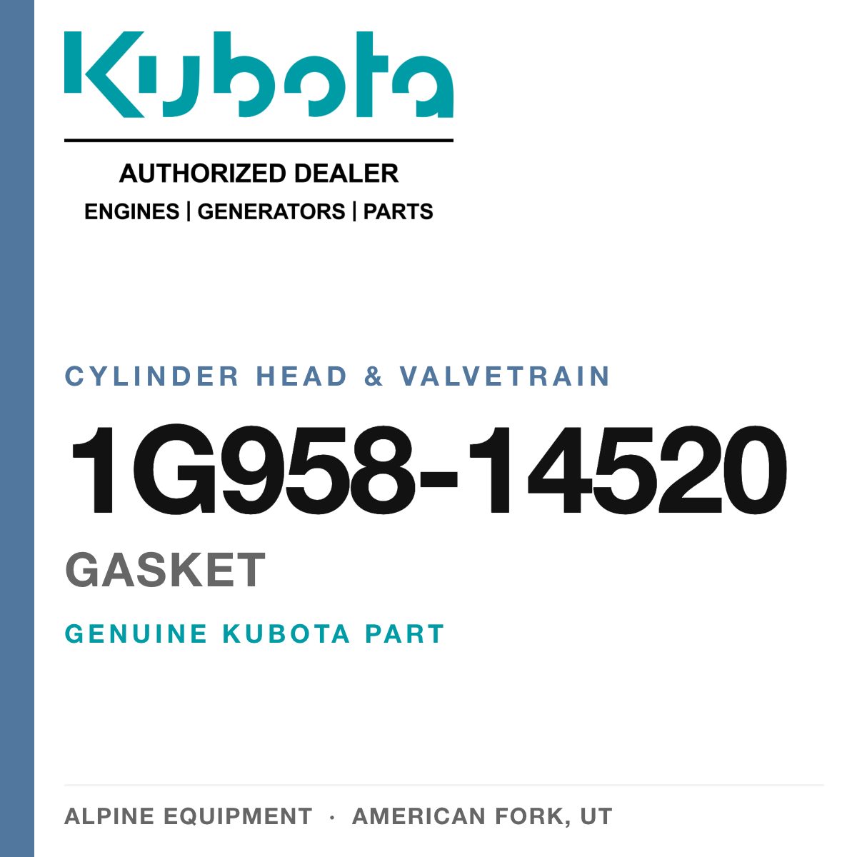 Genuine Kubota gasket, part number 1G958-14520 — Alpine Equipment