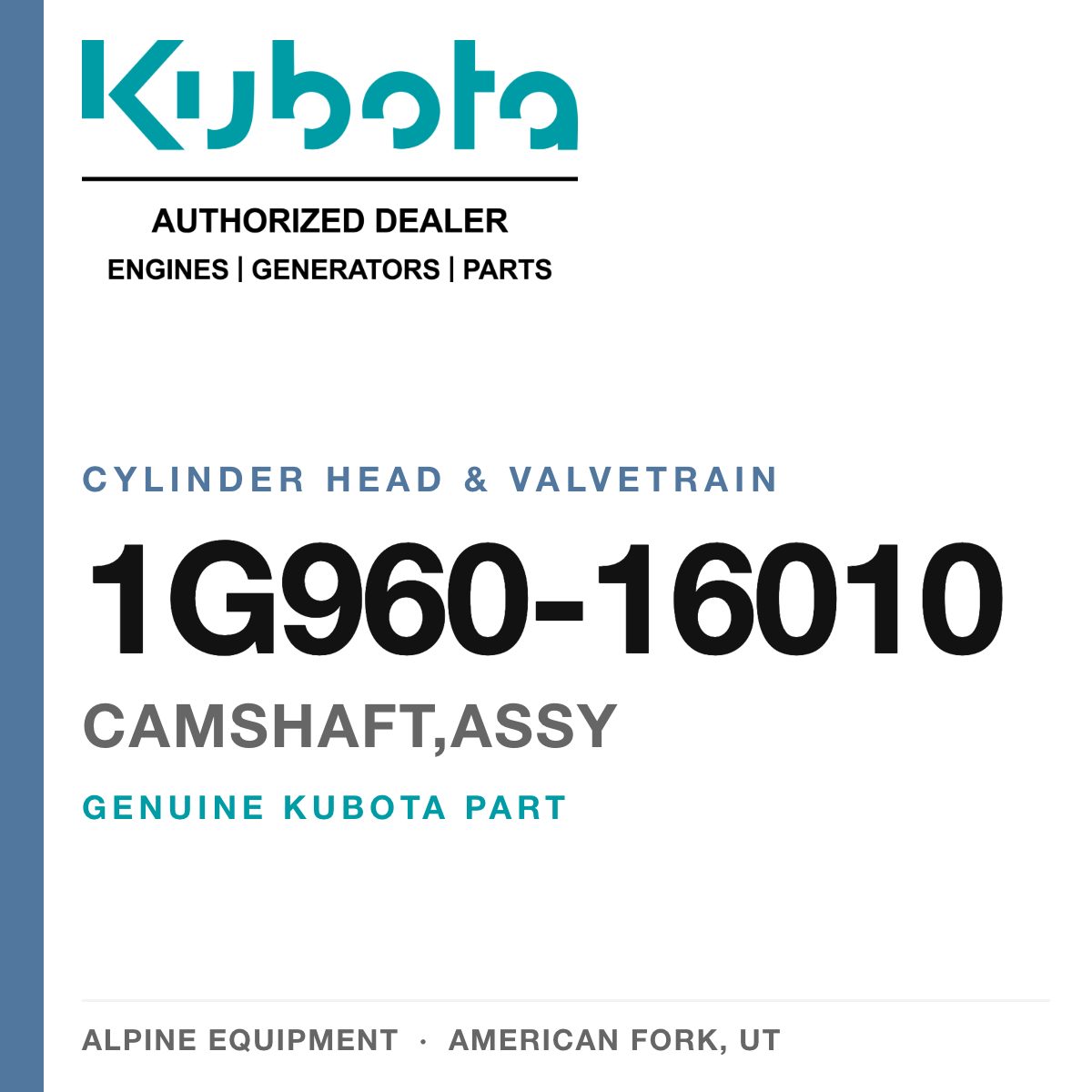 Genuine Kubota camshaft,assy, part number 1G960-16010 — Alpine Equipment