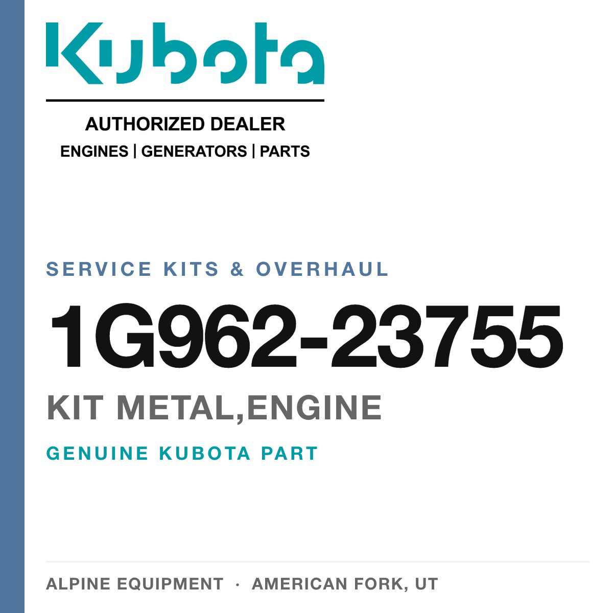 Genuine Kubota kit metal,engine, part number 1G962-23755 — Alpine Equipment